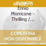 Ennio Morricone - Thrilling / O.S.T. cd
