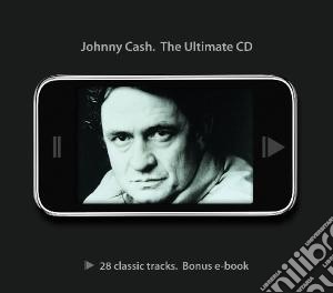 Johnny Cash - Johnny Cash. The Ultimate Cd cd musicale di Johnny Cash