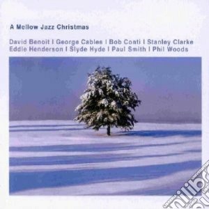A Mellow Jazz Christmas cd musicale di ARTISTI VARI