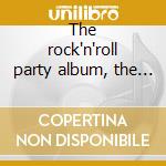 The rock'n'roll party album, the origina cd