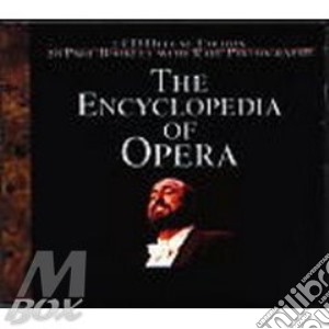 Various Artists - The Encyclopedia Of Opera - Gold Collection cd musicale di PAVAROTTI-CARUSO-GIGLI-CALLAS