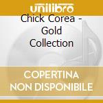 Chick Corea - Gold Collection cd musicale di Chick Corea