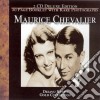 Maurice Chevalier - Deluxe Edition (2 Cd) cd musicale di Maurice Chevalier