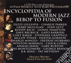 Encyclopedia Of Modern Jazz - Bebop To Fusion (2 Cd) cd musicale di Bebop Modern jazz