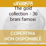 The gold collection - 36 brani famosi cd