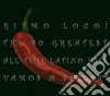 Ritmo Loco ! 40 All Time Latino Hits cd