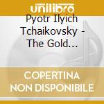 Pyotr Ilyich Tchaikovsky - The Gold Collection (2 Cd) cd