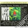 Bossa Nova, Samba & Latin / Various (5 Cd) cd