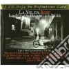 Vie En Rose, La Vie En Blanc Et Noir (La) / Various (5 Cd) cd
