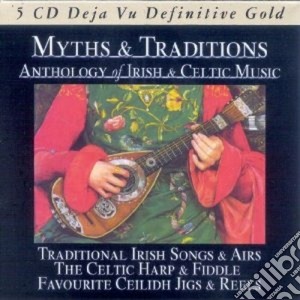 Myths & Traditions: anthology Of Irish & Celtic Music / Various (5 Cd) cd musicale di ARTISTI VARI
