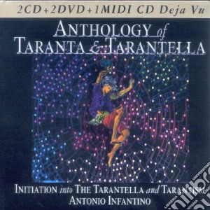 Anthology Of Taranta & Tarantella - Iniziazione Alla Tarantella E Al Tarantismo (2 Cd+2 Dvd+Midi Cd) cd musicale di ARTISTI VARI