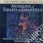 Anthology Of Taranta & Tarantella - Iniziazione Alla Tarantella E Al Tarantismo (2 Cd+2 Dvd+Midi Cd)