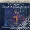 Anthology Of Taranta & Tarantella - Iniziazione Alla Tarantella E Al Tarantismo (2 Cd+2 Dvd+Midi Cd) cd