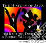 History Of Jazz: 100 Ragtime, Dixieland & Boogie Woogie Greats / Various (5 Cd) cd