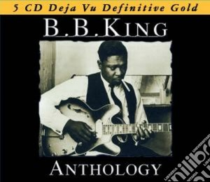 B.B. King - Anthology (5 Cd) cd musicale di B. b. king