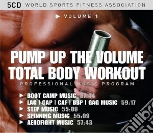 Total Body Workout Volume 1 - Pump Up The Volume (5 Cd) cd musicale di Miscellanee