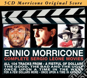 Ennio Morricone - Complete Sergio Leone Movies (5 Cd) cd musicale di Ennio Morricone