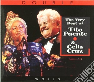 Tito Puente & Celia Cruz - The Very Best Of: The King Of Mambo & The Queen Of Salsa (2 Cd) cd musicale di PUENTE TITO-CELIA CRUZ