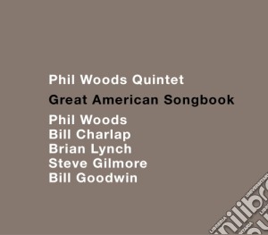 Phil Woods Quintet - Great American Songbook (2 Cd) cd musicale di The phil woods quin