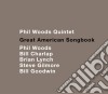 Phil Woods Quintet - Great American Songbook (2 Cd) cd