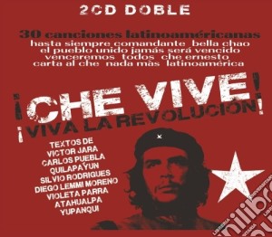 Che Vive! Viva La Revolucion! / Various (2 Cd) cd musicale di Guevara Che