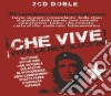 Che Vive! Viva La Revolucion! / Various (2 Cd) cd