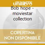 Bob hope - moviestar collection cd