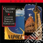 Claudio Villa - Canzoni Popolari, Romane E Napoletane (2 Cd) cd
