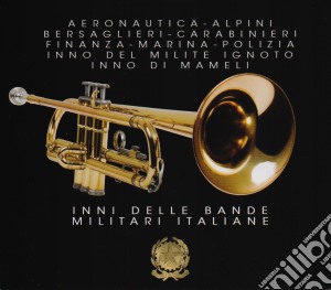 Inni Delle Bande Militari Italiane (2 Cd) cd musicale