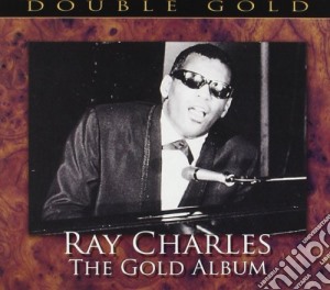 Ray Charles - The Gold Album - Double Gold (2 Cd) cd musicale di Ray Charles