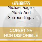 Michael Sage - Moab And Surrounding Areas cd
