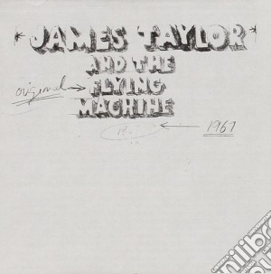 James Taylor & The Original Flying Machine - Original Flying Machine 1967 cd musicale di TAYLOR JAMES