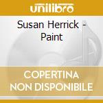 Susan Herrick - Paint cd