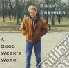 Billy Bremner - A Good Week's Work cd