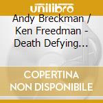 Andy Breckman / Ken Freedman - Death Defying Radio Stunts cd musicale di Andy / Freedman,Ken Breckman