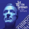(LP Vinile) Bitter Springs (The) - The Odd Shower + Excretus In Completus (2 Lp) cd