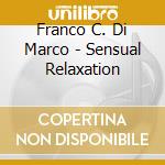 Franco C. Di Marco - Sensual Relaxation cd