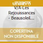 V/A-Les Rejouissances - Beausoleil Broussard,Alain Lamontagne,Michel Garneau... cd