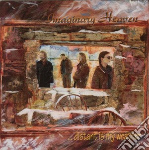 Imaginary Heaven - Distant Is My Weather cd musicale di Imaginary Heaven