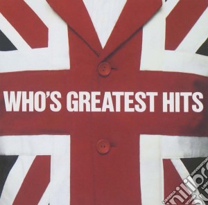 Who (The) - Greatest Hits cd musicale di The Who