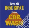 Rose Royce - Best From Car Wash cd