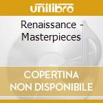 Renaissance - Masterpieces cd