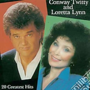 Conway Twitty And Loretta Lynn - 20 Greatest Hits cd musicale di Conway / Lynn,Loretta Twitty