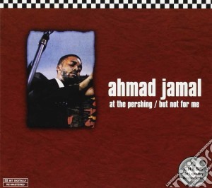 Ahmad Jamal - At The Pershing cd musicale di JAMAL AHMAD