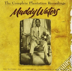 Muddy Waters - 1941-1942 Complete Plantation Records cd musicale di WATERS MUDDY