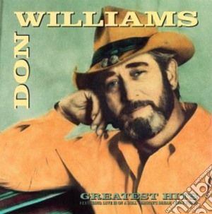 Don Williams - Greatest Hits cd musicale di Don Williams