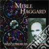 Merle Haggard - What A Friend We Have In Jesus cd