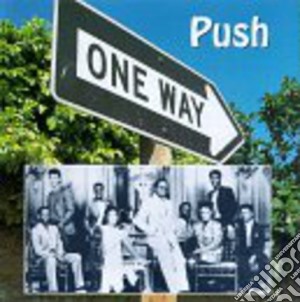 One Way - Push cd musicale di One Way