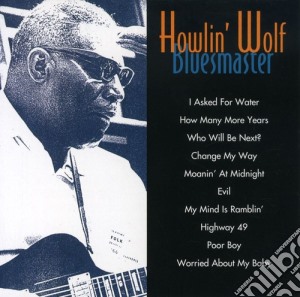 Howlin' Wolf - Blues Master cd musicale di Howlin Wolf