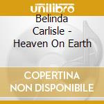 Belinda Carlisle - Heaven On Earth cd
